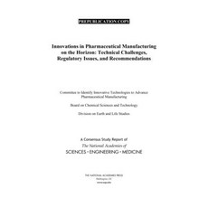 (英文圖書) Innovations in Pharmaceutical Manufacturing on the Horizon: Technical Challenges Regulatory ... 平裝版, National Academies Press, 英文