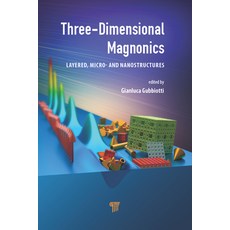 Three-Dimensional Magnonics: Layered Micro- And Nanostructures 精裝版, Jenny Stanford Publishing, 英文