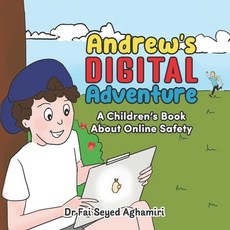 (英文圖書)Andrew's Digital Adventure: A Children's Book About Online Safety 平裝版, House of Hope Counselling a..., 英文