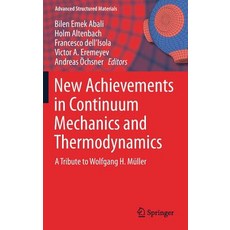 (英文書) New Achievements in Continuum Mechanics and Thermodynamics： A Tribute to Wolfgang H. Müller 精裝版, Springer, 英文