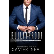(英文圖書) Bulletproof: A Forbidden Romantic Suspense Standalone Novel 平裝版, Independently Published, 英文