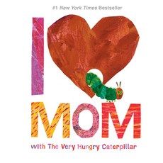 (英文圖書)I Love Mom with the Very Hungry Caterpillar 精裝版, World of Eric Carle, 英文