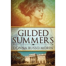 Gilded Summers: Large Print Edition 平裝版, Next Chapter, 英文