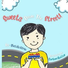 (英文圖書)Sweets Down The Street! 平裝版, Independently Published, 英文