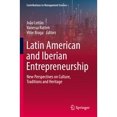 (英文圖書) Latin American and Iberian Entrepreneurship: New Perspectives on Culture Traditions and Heri... 平裝版, Springer, 英文