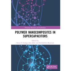 (英文圖書) Polymer Nanocomposites in Supercapacitors 平裝版, CRC Press, 英文