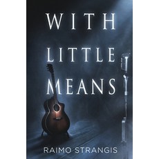 With Little Means 平裝版, Independently Published, 英文