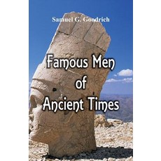 (英文圖書)Famous Men of Ancient Times 平裝版, Alpha Edition, 英文