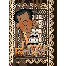 (英文圖書) Little Friends (glossy cover): A Tale from Fiji 精裝版, Lulu.com, 英文