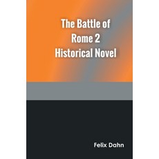 (英文圖書) The Battle of Rome 2 Historical Novel 平裝版, Zinc Read, 英文