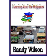 (英文圖書) Learning About The Philippines 平裝版, Createspace Independent Pub..., 英文
