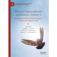 (英文圖書) Biblical Organizational Spirituality Volume 3: Development of New Testament-Based Culture an... 精裝版, Palgrave MacMillan, 英文