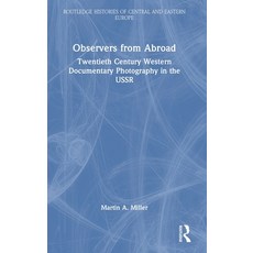 (英文圖書) Observers from Abroad: Twentieth Century Western Documentary Photography in the... 精裝版, Routledge, 英文