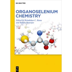 Organoselenium Chemistry 精裝版, de Gruyter, 英文
