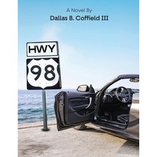 (英文圖書) Hwy 98 平裝版, Dallas B Coffield III, 英文