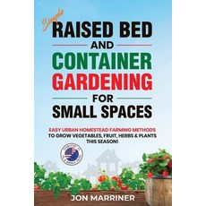 (英文圖書) Raised Bed and Container Gardening for Small Spaces 平裝版, Paul Jamison, 英文