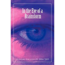 (英文圖書)In the Eye of a Brainstorm 平裝版, iUniverse, 英文