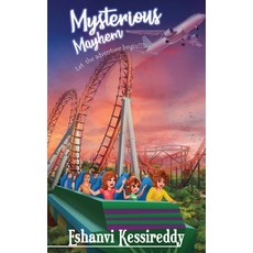 (英文圖書) Mysterious Mayhem - Let the Adventure Begin!!! 平裝版, White Falcon Publishing, 英文