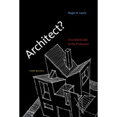 (英文圖書) Architect? Third Edition: A Candid Guide to the Profession 平裝版, MIT Press, 英文