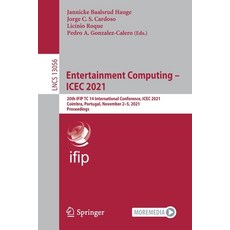 (英文圖書) Entertainment Computing - ICEC 2021: 20th IFIP TC 14 International Conference ICEC 2021 Coi... 平裝版, Springer, 英文