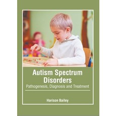(英文圖書) Autism Spectrum Disorders: Pathogenesis Diagnosis and Treatment 精裝版, Murphy & Moore Publishing, 英文