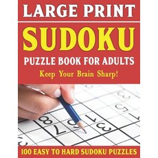 (英文圖書) Large Print Sudoku Puzzles Easy to Hard: Large Print Sudoku Puzzle Book For Adults - Puzzles ... 平裝版, Independently Published, 英文