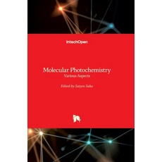 (英文圖書) Molecular Photochemistry: Various Aspects 精裝版, Intechopen, 英文