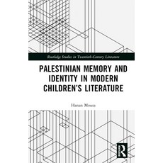 (英文圖書) Palestinian Memory and Identity in Modern Children's Literature 精裝版, Routledge, 英文