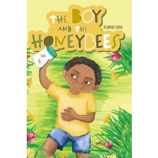(英文圖書)The Boy and the Honeybees 精裝版, FriesenPress, 英文