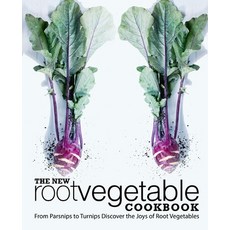 (英文圖書) The New Root Vegetable Cookbook: From Parsnips to Turnips Discover the Joys of Root Vegetables 平裝版, Createspace Independent Pub..., 英文