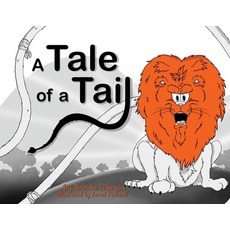 (英文圖書)A Tale Of A Tail 平裝版, Fiery Boar Publishing, 英文