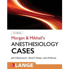 Morgan and Mikhail's Clinical Anesthesiology Cases 平裝版, McGraw-Hill Education / Med..., 英文