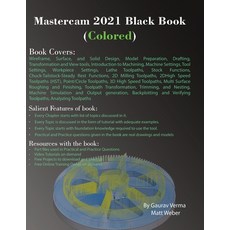 Mastercam 2021 Black Book (Colored) 平裝版, Cadcamcae Works, 英文