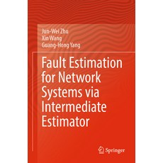 (英文圖書) Fault Estimation for Network Systems Via Intermediate Estimator 平裝版, Springer, 英文