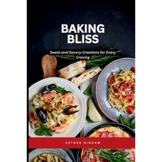 (英文圖書) Baking Bliss: Sweet and Savory Creations for Every Craving 平裝版, Emmanuel Joseph, 英文