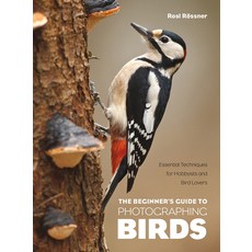 (英文圖書) The Beginner's Guide to Photographing Birds: Essential Techniques for Hobbyists and Bird Lovers 平裝版, Rocky Nook, 英文
