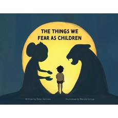 (英文圖書)The Things We Fear as Children 平裝版, Gatekeeper Press, 英文