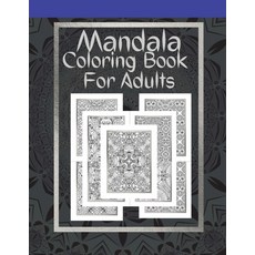 Mandala Coloring Book For Adults: Stress Relief and Relaxation Perfect Activity Coloring Book 100 Ma... 平裝版, Maxwell Ford Jones, 英文