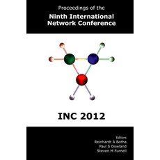 (英文圖書) Proceedings of the Ninth International Network Conference (INC 2012) 平裝版, Plymouth University, 英文