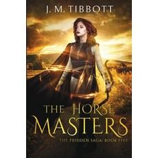 (英文圖書) The Horse Masters: The Pridden Saga: Book 5 平裝版, Jmt Publishing, 英文