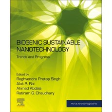 (英文圖書) Biogenic Sustainable Nanotechnology: Trends and Progress 平裝版, Elsevier, 英文