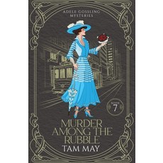 (英文圖書) Murder Among The Rubble (Adele Gossling Mysteries: A 1906 San Francisco Earthqu... 平裝版, Dreambook Press, 英文