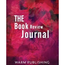 (英文圖書) The Book Review Journal 平裝版, Warm Publishing, 英文