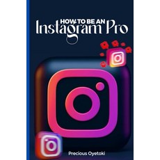 (英文圖書) Easy ways to be an Instagram Pro: (Sell the Dream) 平裝版, Independently Published, 英文