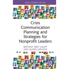 (英文圖書) Crisis Communication Planning and Strategies for Nonprofit Leaders 精裝版, Routledge, 英文