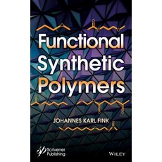 Functional Synthetic Polymers 精裝版, Wiley-Scrivener, 英文