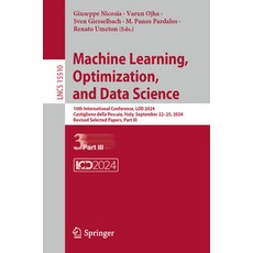 (英文圖書) Machine Learning Optimization and Data Science: 10th International Conference... 平裝版, Springer, 英文