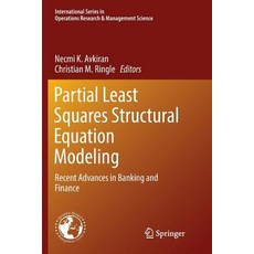 (英文圖書) Partial Least Squares Structural Equation Modeling: Recent Advances in Banking and Finance 平裝版, Springer, 英文
