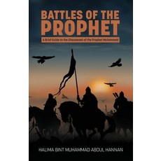 (英文圖書) Battles of the Prophet: A Brief Guide to the Ghazawaat of Prophet Muhammad 平裝版, Beacon Books, 英文