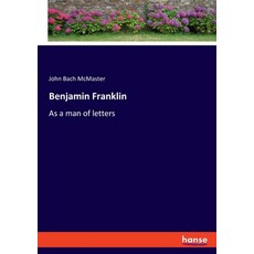 (英文圖書) Benjamin Franklin: As a man of letters 平裝版, Hansebooks, 英文